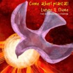 Come alberi… giugno 2022